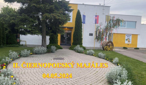 II. Čiernopoľský Majáles 04.05.2024 