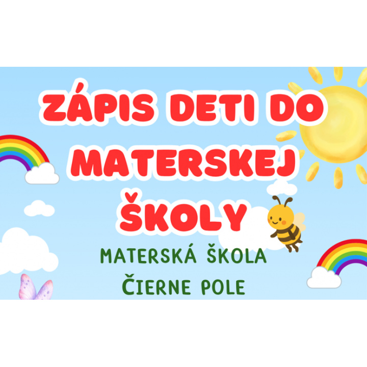 Zápis detí do Materskej školy Čierne Pole 